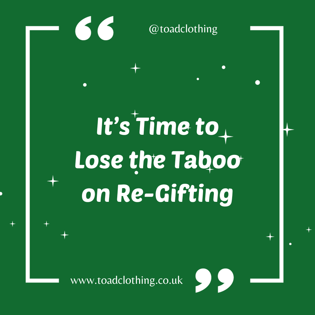 Received Gifts You Won't Use? Lose the Taboo on Re-Gifting!